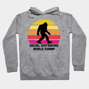 Bigfoot Social Distancing World Champion Hoodie